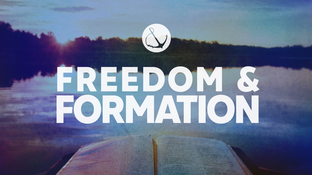 Image of an open Bible with a lake in the background, with text overlaid, "Freedom & Formation"