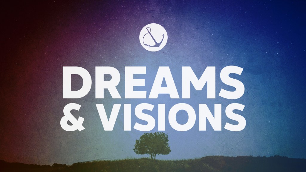 Image of a starry night sky with a lone tree, with text overlaid, "Dreams & Visions"