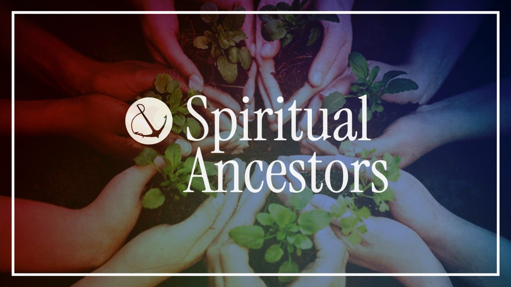 Image of a group of hands holding soil with plants growing, with text overlaid, "Spiritual Ancestors"
