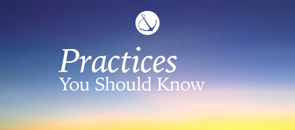 Abstract image with text overlaid, "Practices You Should Know"
