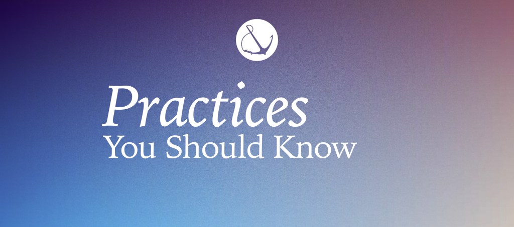 Abstract image with text overlaid, "Practices You Should Know"