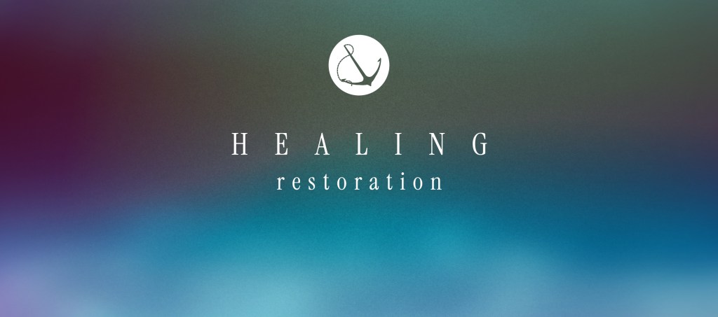 Colorful gradient with text overlaid, "Healing: Restoration"